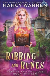 Cover image for Ribbing and Runes: A Paranormal Cozy Mystery