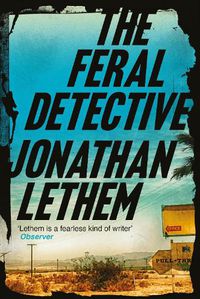 Cover image for The Feral Detective