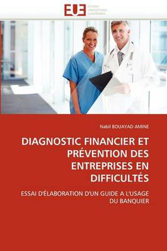 Cover image for Diagnostic Financier Et PR Vention Des Entreprises En Difficult S