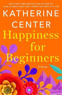 Cover image for Happiness for Beginners