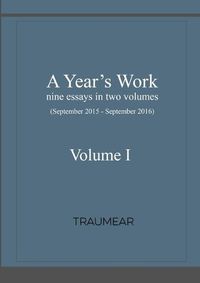 Cover image for A Year's Work Volume I