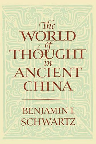Cover image for The World of Thought in Ancient China