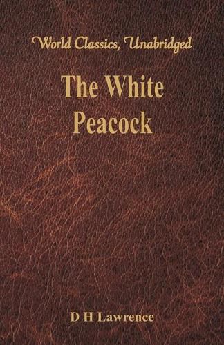 Cover image for The White Peacock