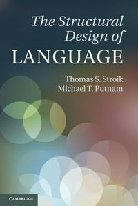 Cover image for The Structural Design of Language