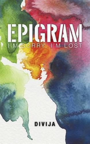 Cover image for Epigram: I'm Sorry, I'm Lost