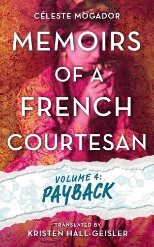 Cover image for Memoirs of a French Courtesan Volume 4