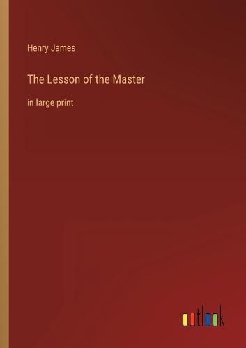 Cover image for The Lesson of the Master