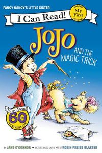 Cover image for Fancy Nancy: JoJo and the Magic Trick