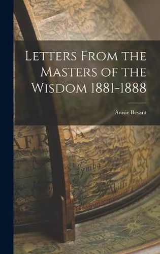 Cover image for Letters From the Masters of the Wisdom 1881-1888