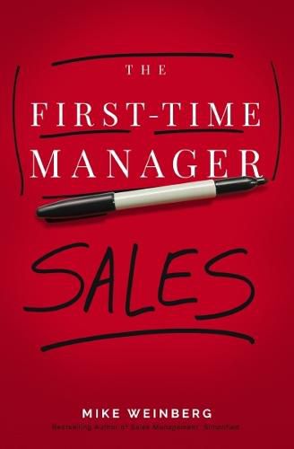 Cover image for The First-Time Manager: Sales