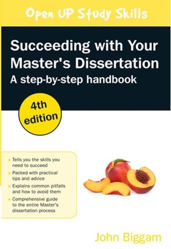 Cover image for Succeeding with your Master's Dissertation: A Step-by-Step Handbook