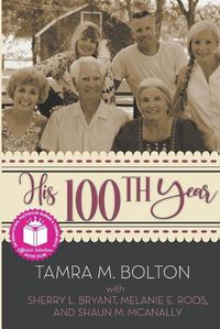 Cover image for His 100th Year