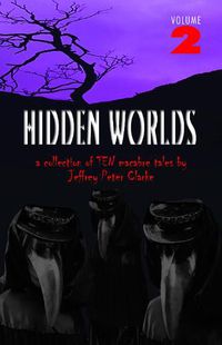 Cover image for Hidden Worlds - Volume 2