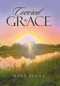Cover image for Covered by Grace