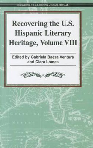 Cover image for Recovering the U.S. Hispanic Literary Heritage, Volume 8