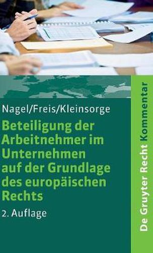 Cover image for Beteiligung der Arbeitnehmer im Unternehmen auf der Grundlage des europaischen Rechts