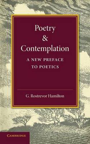 Cover image for Poetry and Contemplation: A New Preface to Poetics