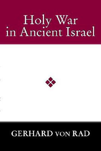 Cover image for Holy War in Ancient Israel