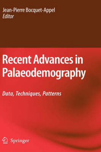 Cover image for Recent Advances in Palaeodemography: Data, Techniques, Patterns