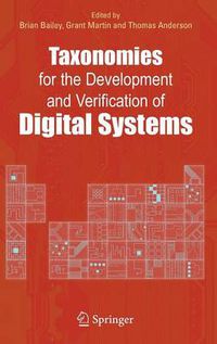Cover image for Taxonomies for the Development and Verification of Digital Systems
