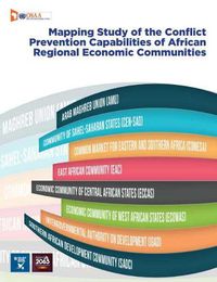 Cover image for Assessment of the conflict prevention capabilities of African regional economic communities