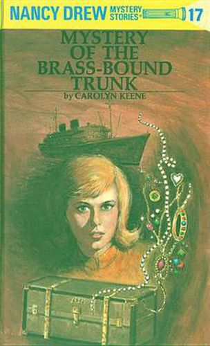 Cover image for Nancy Drew 17: Mystery of the Brass-Bound Trunk