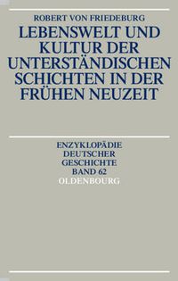 Cover image for Lebenswelt Und Kultur Der Unterstandischen Schichten in Der Fruhen Neuzeit