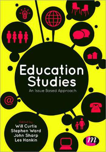 Education Studies: An Issue Based Approach