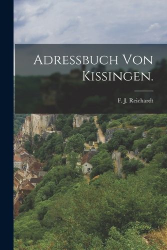 Cover image for Adressbuch von Kissingen.