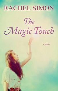 Cover image for The Magic Touch: A Novel