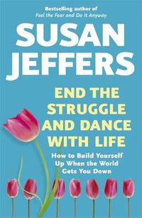 Cover image for End the Struggle and Dance With Life