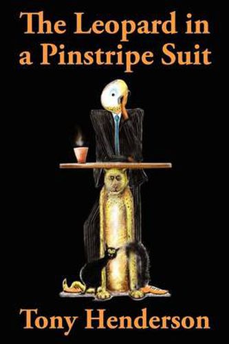 Cover image for The Leopard in a Pinstripe Suit: A Magical Tale of Everyday Business Folk and a Cat