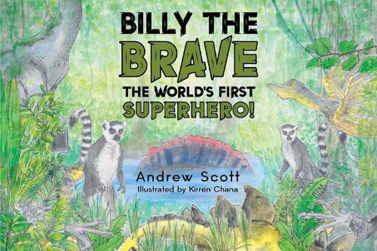 Billy The Brave - The World's First Superhero!