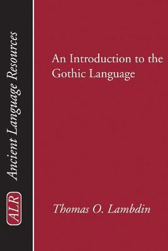 Cover image for An Introduction to the Gothic Language