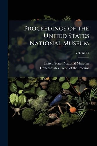 Cover image for Proceedings of the United States National Museum, Volume 35