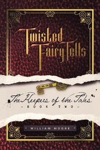 Cover image for Twisted Fairy Tells