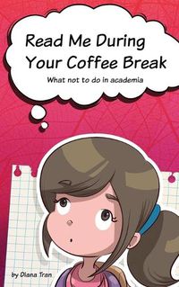 Cover image for Read Me During Your Coffee Break