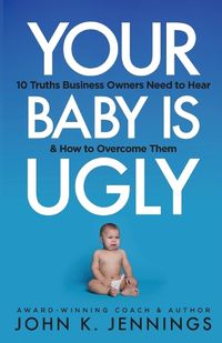 Cover image for Your Baby Is Ugly