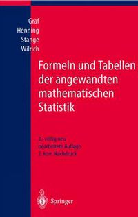 Cover image for Formeln und Tabellen der angewandten mathematischen Statistik