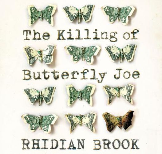 The Killing Of Butterfly Joe