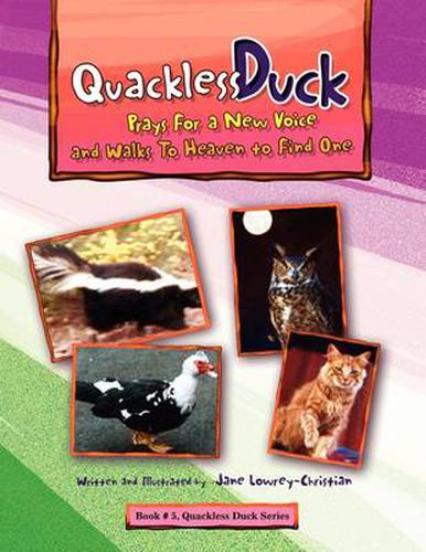 Cover image for Quakless Duck Prays for a New Voice