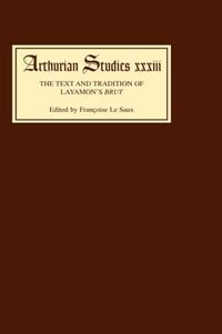 Cover image for The Text and Tradition of Layamon's Brut