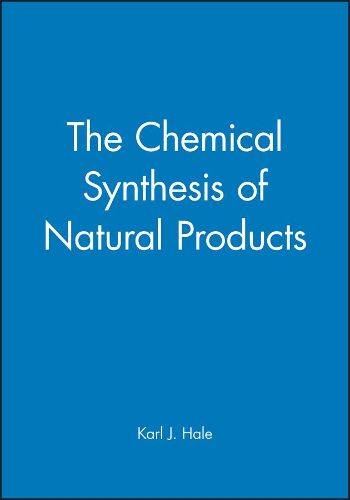 The Chemical Synthesis of Natural Products