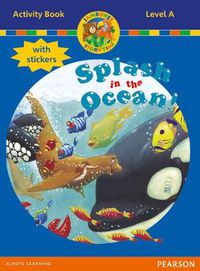 Cover image for Jamboree Storytime Level A: Splash in the Ocean Activity Book with Stickers