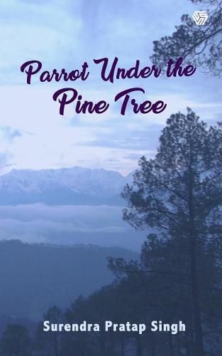 Cover image for Parrot Under the Pine Tree Mist, Dew and Rain Drops