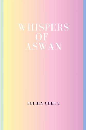 Whispers of Aswan