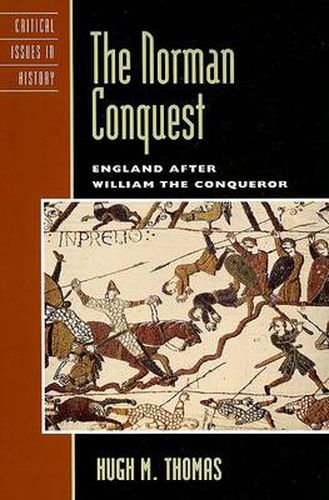 Cover image for The Norman Conquest: England after William the Conqueror