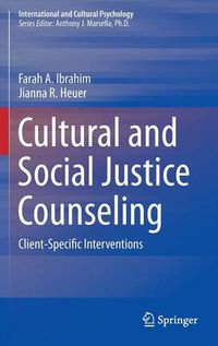 Cover image for Cultural and Social Justice Counseling: Client-Specific Interventions