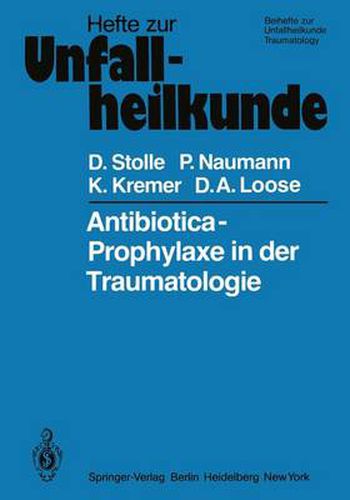 Cover image for Antibiotica-Prophylaxe in der Traumatologie