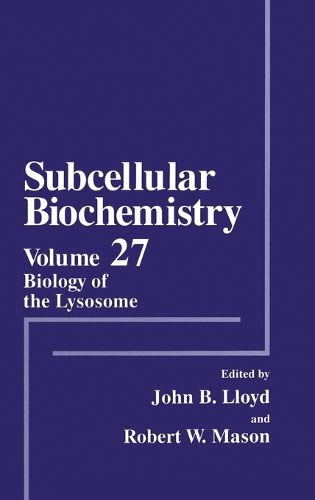 Cover image for Subcellular Biochemistry: Biology of the Lysosome